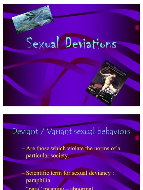 the mark of true sexual deviation is|Psychological Perspectives and Treatments for Sexual Deviations.